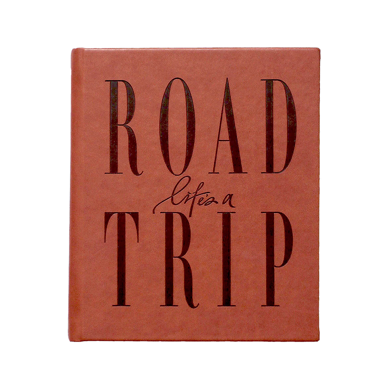 Life’s a Road Trip Journal: Tan